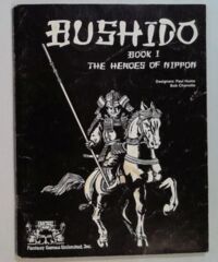 Bushido: Book 1: The Heroes of Nippon